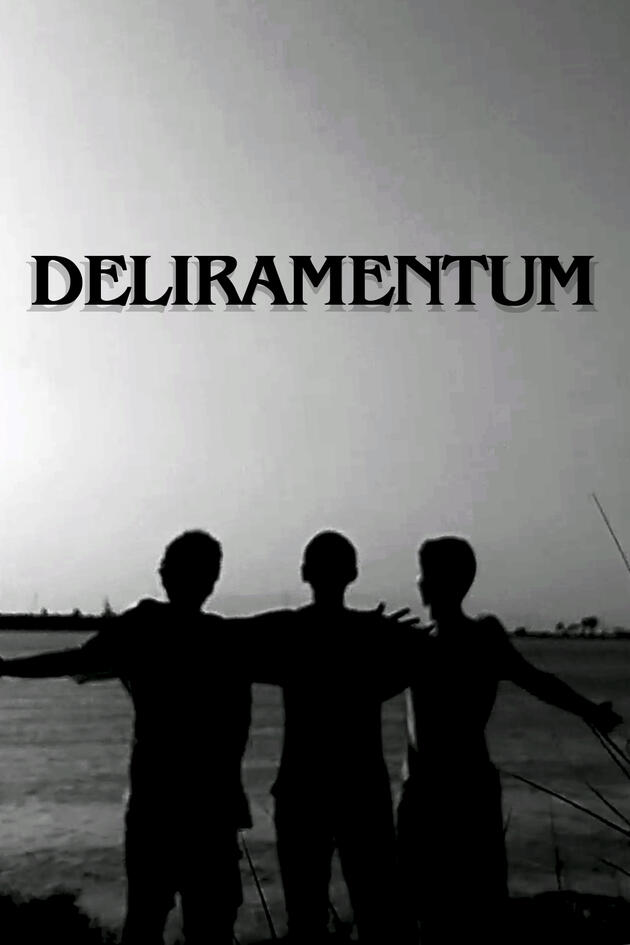 deliramentum deliramentum